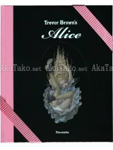 Trevor Brown Alice Special Edition book