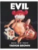 Trevor Brown Evil - front cover
